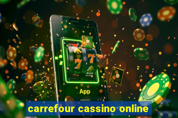 carrefour cassino online